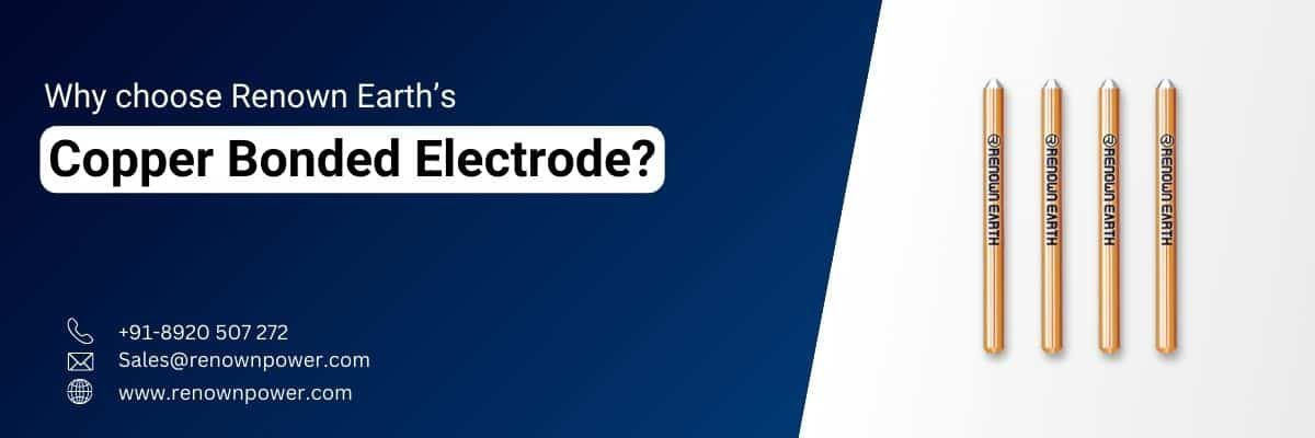 Why choose Renown Earth’s Copper Bonded Electrode